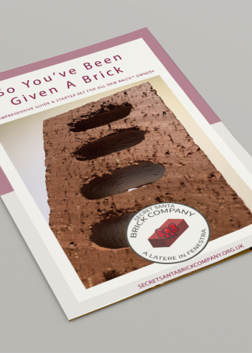 So You've Been Given A Brick